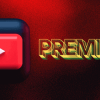 YOUTUBE PREMIUM